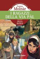 Ebook I ragazzi della via Pal di Molnár Ferenc edito da Giunti Junior