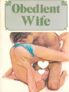 Ebook Obedient Wife - Adult Erotica di Sand Wayne edito da Sandy