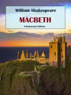 Ebook Macbeth di William Shakespeare edito da E-BOOKARAMA