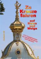 Ebook Zu Kreuze fahren auf Newa und Wolga di Herbert Alt edito da Books on Demand