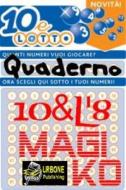 Ebook 10&L8 Quaderno Magiko VERSIONE PDF di Magiko edito da Urbone Publishing