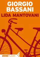 Ebook Lida Mantovani di Giorgio Bassani edito da Zoom Feltrinelli