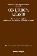 Ebook Con l'Europa accanto di AA. VV. edito da Franco Angeli Edizioni