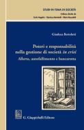 Ebook Poteri e responsabilità nella gestione di società in crisi di Gianluca Bertolotti edito da Giappichelli Editore