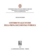 Ebook Contributo allo studio della prova documentale pubblica di Giulia Di Fazzio edito da Giappichelli Editore