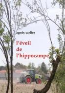 Ebook L’éveil de l’hippocampe di Agnès Carlier edito da Utovie