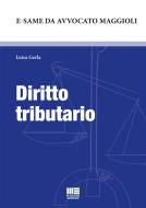 Ebook Diritto tributario di Luisa Gerla edito da Maggioli