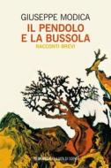 Ebook Il pendolo e la bussola di Giuseppe Modica edito da Mimesis Edizioni