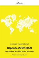 Ebook Rapporto 2019-2020 di Amnesty International edito da Infinito Edizioni
