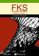 Ebook FKS - FUKSAS vs FUKSAS di Leonardo Servadio edito da Domus Europa