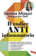 Ebook Il codice antinfiammatorio di Serena Missori, Alessandro Gelli edito da Vallardi