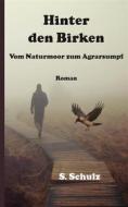 Ebook Hinter den Birken di Siegfried Schulz edito da Books on Demand