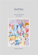 Ebook Hatha di Mathias Schneider edito da Books on Demand