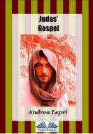 Ebook Judas&apos; Gospel di Andrea Lepri edito da Tektime