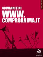 Ebook www.comproanima.it di Giovanni Fini edito da goWare