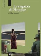 Ebook La ragazza di Hopper di Fabio Bussotti edito da Mincione Edizioni