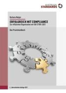 Ebook Erfolgreich mit Compliance di Barbara Neiger edito da Austrian Standards plus GmbH