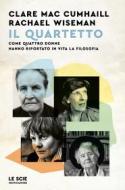 Ebook Il quartetto di Mac Cumhaill Clare, Wiseman Rachael edito da Mondadori
