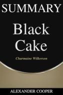 Ebook Summary of Black Cake di Alexander Cooper edito da Ben Business Group LLC