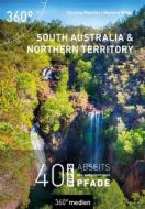 Ebook South Australia und Northern Territory di Corinna Melville edito da 360° medien mettmann