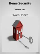 Ebook Home Security di Owen Jones edito da Tektime