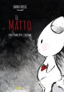 Ebook Il Matto di Sahra Rossi edito da EIFIS Editore