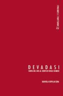 Ebook Devadasi di Daniela Bevilacqua edito da Armillaria Edizioni