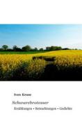 Ebook Schwarzbrotesser di Iven Kruse edito da Books on Demand