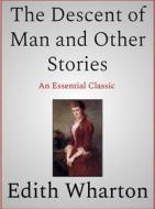 Ebook The Descent of Man and Other Stories di Edith Wharton edito da Andura Publishing