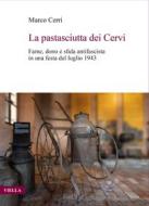 Ebook La pastasciutta dei Cervi di Marco Cerri edito da Viella Libreria Editrice