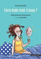 Ebook Faire dodo rend-il beau ? di Romina Rinaldi edito da Mardaga