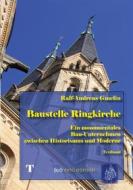 Ebook Baustelle Ringkirche di Ralf-Andreas Gmelin edito da Books on Demand