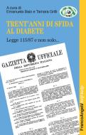 Ebook Trent'anni di sfida al diabete di AA. VV. edito da Franco Angeli Edizioni