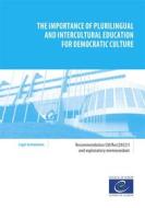 Ebook The importance of plurilingual and intercultural education for democratic culture di Collective edito da Council of Europe