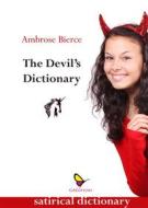 Ebook The devil's dictionary di Ambrose Bierce edito da GAEditori