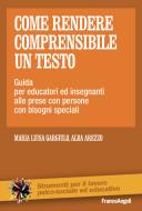Ebook Come rendere comprensibile un testo di Maria Luisa Gargiulo, Alba Arezzo edito da Franco Angeli Edizioni