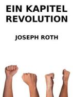 Ebook Ein Kapitel Revolution di Joseph Roth edito da Books on Demand