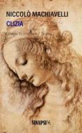 Ebook Clizia di Niccolò Machiavelli edito da Sinapsi Editore