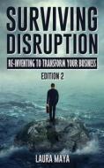 Ebook Surviving Disruption di Laura Maya edito da Publisher s21598
