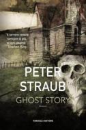 Ebook Ghost Story di Peter Straub edito da Fanucci Editore