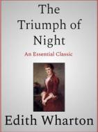 Ebook The Triumph of Night di Edith Wharton edito da Andura Publishing