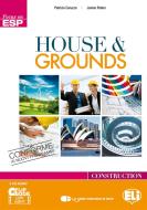 Ebook House and Grounds di Patrizia Caruzzo, James Peters edito da ELI Edizioni