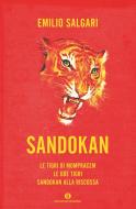 Ebook Sandokan di Salgari Emilio edito da Mondadori