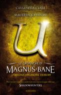 Ebook Le cronache di Magnus Bane - 5. L'origine dell'Hotel Dumort di Johnson Maureen, Clare Cassandra edito da Mondadori