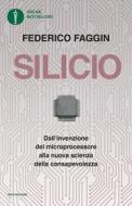 Ebook Silicio di Faggin Federico edito da Mondadori