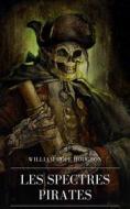 Ebook Les Spectres Pirates di William Hope Hodgson edito da Books on Demand