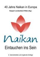 Ebook Naikan - Eintauchen ins Sein 2 di Sabine Kaspari edito da Books on Demand