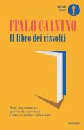Ebook Il libro dei risvolti di Calvino Italo edito da Mondadori