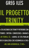 Ebook Il progetto Trinity di Iles Greg edito da Piemme