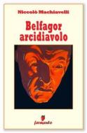 Ebook Belfagor arcidiavolo di Niccolò Machiavelli edito da Fermento